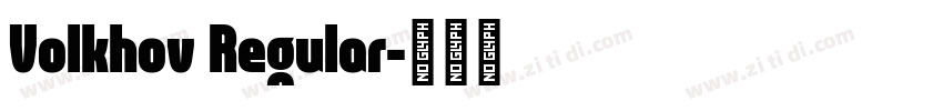 Volkhov Regular字体转换